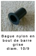 Bague nylon en bout de barre grise diam 10/9*18 3.20€ piéce